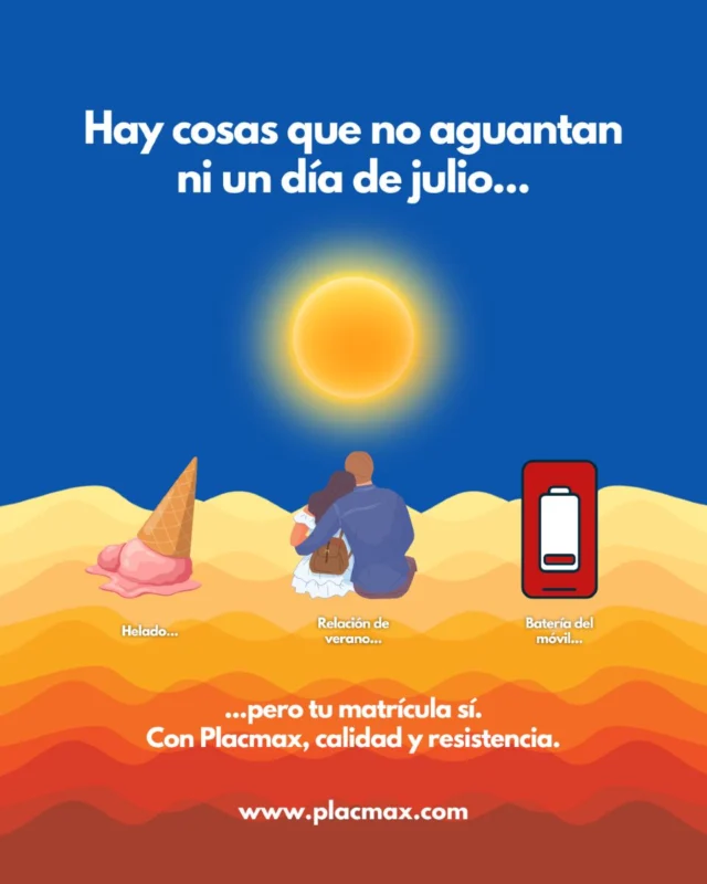 🌞 Hay cosas que no aguantan ni un día de julio...

El helado derritiéndose, esa relación de verano que ya hace aguas, la batería del móvil al 3% a las 12h… 😅

🔥 Pero hay algo que sí resiste: tu matrícula.

Con Placmax, llevas calidad, resistencia y estilo incluso bajo el sol más salvaje.

💪 Este verano, que todo se derrita… menos tu matrícula.

#MatrículasPlacmax #ResistenciaTotal #VeranoPlacmax #CalorSinDerretirse #CalidadQueDura

www.placmax.com